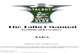 The Talbot Manual · 2019. 9. 13. · Produced by the Talbot Owners’ Club 10 11 Talbot Axles Talbot front hub clamping inner races. Preamble. A design fault on Talbot front hubs