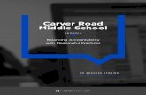Carver Road Middle School - Masteryconnect · 2020. 6. 26. · Carver Road Middle School GEORGIA MC SUCCESS STORIES. Educators at a suburban middle school aimed to balance state accountability