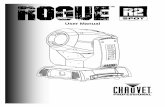 ROGUE™ R2 Spot User Manual Rev. 7Chauvet authorizes its customers to download and print this manual for professional information purposes only. Chauvet expressly prohibits the usage,