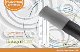 HEAVY DUTY - integrityfusion.com€¦ · impressive line of Heavy Duty transitions which are more durable for heavier duty applications. Threaded, Grooved, and Weld End are all available.