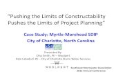 “Pushing the Limits of Constructability Pushes the Limits of ......Relations firm and a Duke Over Head Transmission Line Results in a monumental challenge of project planning & stakeholder
