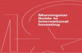 Morningstar Guide to International Investing€¦ · Morningstar Guide to International Investing A key part of my job as the individual investor product manager here at Morningstar