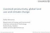 Livestock productivity, global land use and climate change · 2012. 4. 3. · Cereals, starchy roots, soybean & pulses Hay, silage & other forage crops Cropland pasture Permanent