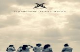 being a Catholic School mean - St John Payne...being a Catholic School mean to us? “Students value, appreciate and benefit enormously from the Catholic life and ethos of the school