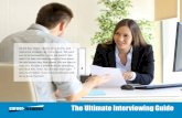 New The Ultimate Interviewing Guide - Career Resumes · 2018. 3. 26. · The Ultimate Interviewing Guide All the tips, tricks, advice, do’s, don’ts, and resources wrapped up in