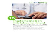 Implementation Mistakes to Avoid - WRS Health ... Mistakes to Avoid How to Effectively Implement your
