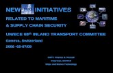 NEW ISO INITIATIVESUN/ECE 68th INLAND TRANSPORT COMMITTEE Geneva, Switzerland 2006 -02-07/09 CAPT. Charles H. Piersall Chairman, ISO/TC8 Ships and Marine Technology NEW ISO INITIATIVES