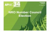 NRO Number Council Election• About the NRO NC election • Online voting • On-site voting • Counting procedure • Declaration of result • Dispute resolution 2 . Composition