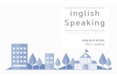 inglish Speaking · 2018. 4. 16. · inglish Speaking Notice I 1. Alee S a-sqq. 4. Next '2:27 speaking Test TOEIC Speaking tOn*test TOEIC speaking . c. go 12:27 TOEIC speaking Test