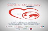 New VIRTUAL Cardio-Oncology · 2020. 8. 21. · 5 Cardio-Oncology VIRTUAL SUMMIT V-COS October 1 st 2020 Thursday, October, 1st, 2020 15:00-15:10 (CET) Welcome and introduction 9:00am-9:10am