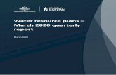 Water resource plans – March 2020 quarterly report · 2020. 3. 15. · Water resource plans – March 2020 quarterly report, Murray‒Darling Basin Authority Canberra, 2020. CC
