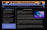 Pet Gazette - storage.googleapis.com · 1.03.2020  · work and hobbies, problems and puzzles, and Shakespeare and physics to keep our minds occupied and sharp. Dogs have an inﬁ