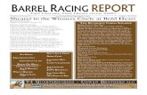 BARREL RACING REPORT · Volume 5, Issue 35 August 30, 2011 BARREL RACING REPORT - Fast Horses, Fast News since 2007 - Bold Heart Futurity August 26-28, 2011, Lincoln, NE Breeders