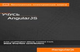 AngularJS - RIP Tutorial 1: AngularJS 2 2 2 Examples 9 9 11 13 Hello. 14 - 14 15 15 AngularJS 16 2: