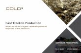 Fast Track to Production · 2020. 9. 14. · TSX-V: SSP | OTC: SSPXF 8 PRODUCTION COMPARABLES Open Pit CIL / CIP Operations TSX-V: GLDX | OTCQX: GLDXF AISC $1,108 $983 $626 $780 $707