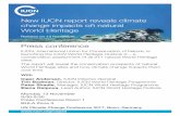 New IUCN report reveals climate change impacts on natural ... IUCN report... · change impacts on natural World Heritage Release on 13 November Press conference IUCN, International