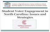 Student Voter Engagement in North Carolina: Issues and ... CVP NC Campus...Student Poll Worker Program •Educational opportunity •Shortage of poll workers leads to long lines •Greater