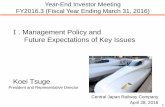 Ⅰ. Management Policy and Future Expectations of Key Issues...Year-End Investor Meeting FY2016.3 (Fiscal Year Ending March 31, 2016) Central Japan Railway Company April 28, 2016 Ⅰ.