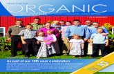 As part of our 10th year celebration SPECIAL ISSUE...vol. 4, Spring 2015 As part of our 10th year celebration we are dedicating this issue of the Organic Sower to our customers. These