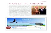 BUSINESS MALTA IN MIAMI...BUSINESS Patrick Barthet, Honorary Consul of Malta in Florida, recently hosted both a meeting of Malta’s U.S., Canadian and Bahamian Consuls as well as