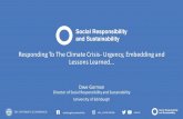 Responding To The Climate Crisis- Urgency, Embedding and … · 2020. 2. 7. · edinburghsustainability uoe_sustainability edsust Research Learning and Teaching Students Operations