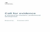 Call for evidence - MEI...The evidence submitted through this call for evidence will be used to inform the work of the Teachers’ Professional Development Expert Group, which will