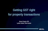 Getting GST right for property transactions · 2019. 10. 24. · • Special rules: inheritance, GST group, GST joint venture, GST-free going concern or farmland, from associate –cost