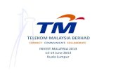 TELEKOM MALAYSIA BERHAD - TM...preparing the presentation. However, the Company’s forecasts presented in this presentation may vary from actual financial results, and these ... Malaysia’s