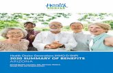 Health Choice Generations Summary of Benefits · 2020. 2. 25. · Like all Medicare health plans, we cover every - thing that Original Medicare covers - and more. Plans may offer