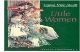 LITTLE WOMENenglishonlineclub.com/pdf/Louisa May Alcott - Little...LITTLE WOMEN Stage 4 At Christmas the four March girls decide that they will all try hard to be good, and never to