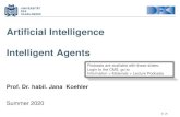 Artificial Intelligence Intelligent Agents · JK . Recommended Reading AIMA Chapter 2: Intelligent Agents 3. Artificial Intelligence: Intelligent Agents ©