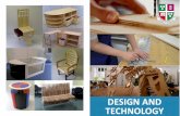 DESIGN AND - woodhousegrove.co.uk€¦ · outlets leading to discussion affecting the students own design project work. DESIGN AND TECHNOLOGY Pupils will follow the new EdExcel Design