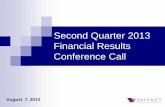 Second Quarter 2013 Financial Results Conference Call/media/Files/V/Valeant-IR/reports-and... · Brazil Continued strong ... Operations 1 $262M $241M $423M $345M $423M Fully Diluted