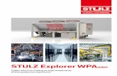 STULZ Explorer WPA mini - Condex3 WPA mini Wide operating range. Efficiency always, everywhere. STULZ’s experience in data center and process application cooling has enabled us to