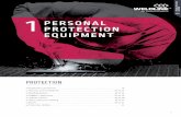 PERSONAL PROTECTION EQUIPMENT 1 PERSONAL PROTECTION …€¦ · Protection against high-speed particles - low energy. Protection against high-speed particles at extreme temperatures.