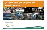 Guidelines for Transport Assessments and Travel Plans · 3.0 TRAVEL PLANS 3.1 Aims and Objectives of a Travel Plan 3.2 Which Developments require a Travel Plan? 3.3 Producing an Acceptable