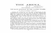 The Race Question in the United States · THEARENA. No. X. PENELODY LIBRAID SEPTEMBER,1890. FABODY, MASS. è 1852. THERACEQUESTION IN THEUNITEDSTATES. BYSENATORJOHNT.MORGAN. AFTERtheratification