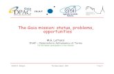 The Gaia mission: status, problems, opportunitiesrifatto/sait_2013/lattanzi.pdf · – Integrated photometry BP/RP – Mean radial velocities for brightest stars •Launch+40 months