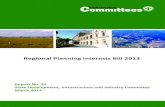 Regional Planning Interests Bill 2013 · 2.1 Overview of the land use planning policy context 4 2.1.1 State Planning Policy 4 2.1.2 Regional planning 5 ... The committees task was