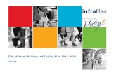 City of Unley Walking and Cycling Plan 2016 –2021 · Unley is ideal for walking and cycling. It has a Mediterranean climate, relatively flat terrain and most services provided within