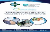 Health Matters at work Initiative - CDHN...Health Matters (Health & Safety) Ltd can provide your business with a free health & wellbeing support service for 1 year. The service aims