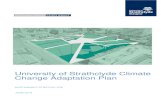 University of Strathclyde Climate Change Adaptation Plan...The Climate Change (Scotland) Act 2009 established the Public Bodies Climate Change Duties which came into force on 1 January