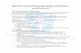 McTech Dental Photography, Checklists, and Policies...The client portal provided for you by McTech Dental Lab is an updated and secure way for your practice to communicate via messaging,
