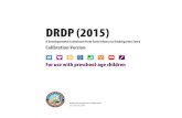 DRDP (2015) - Beanstalk files... · Welcome to the Desired Results Developmental Profile (2015) [DRDP (2015)]: A Developmental Continuum from Early Infancy to Kindergarten Entry.