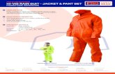 HI-VIS RAIN SUIT - JACKET & PANT SET€¦ · HI-VIS RAIN SUIT - JACKET & PANT SET PRODUCTCODE: RSHV(COLOUR) PROTECTIVE WORKWEAR PVC/Polyester jacket with elastic plus studs. Two large