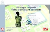 10 steps towards RoHS compliant products€¦ · The RoHS directive 2002/95/EC “on the Restriction of certain ... If your products need to be RoHS compliant you are NOT ALLOWED
