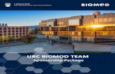 ABOUT THE UBC BIOMOD TEAMbiomod2016.gitlab.io/ubc/assets/ubc-biomod-sponsorship-package-… · to aid the UBC BIOMOD team in creating a targeted drug delivery system for brain diseases.