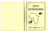 UFO AFRINEWSufoafrinews.com/pdfs/UFO_AFRINEWS13-150.pdf · (We Avould like to pnnt some so it could be revealed) But whatever your feelings, qe've sunk to our knees, Working and writing