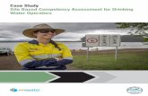 Case Study Site Based Competency Assessment for Drinking ... · Introduction Evaluation and Verification of Operator Competency This case study describes the process of operator competency