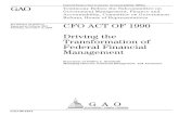 GAO-06-242T CFO Act of 1990: Driving the Transformation of .../67531/metadc... · CFO ACT OF 1990 Driving the Transformation of Federal Financial Management Highlights of GAO-06-242T,